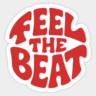 Feel the Beat. Red Circle Edition Sticker